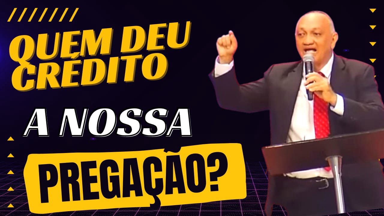 ISAÍAS 53, Quem deu crédito a nossa pregação? - YouTube