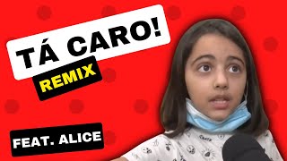 Tá Caro (Remix) - by Timbu Fun - feat. Alice by Timbu Fun 25,810 views 1 year ago 1 minute, 10 seconds