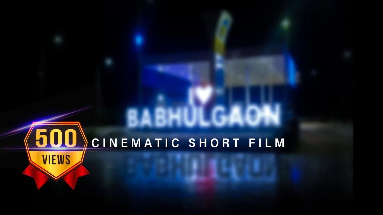 BABHULGAON  Night shoot  cinematic short film   vinodkale  babhulgaon