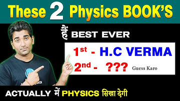 BEST Physics BOOKS for 11th, 12th & NEET-JEE Mains | Er. VK Sir | #hcverma #physics