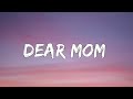 Dax - Dear Mom (lyrics)