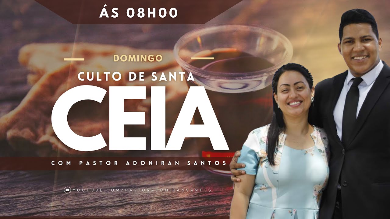CULTO ONLINE -  SANTA CEIA DO SENHOR - PREPARE O SUCO DE UVA E O PÃO  - 08H00
