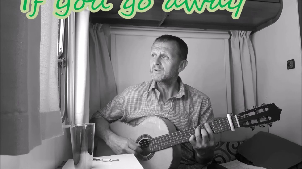 If You Go Away cover YouTube