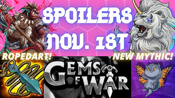 SPOILERS November 1st 2021 | Gems of War Event Preview | NEW MYTHIC Rope Dart VAULT EVENT ALL PLATs