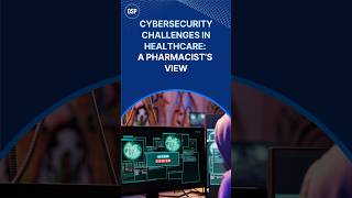 Famous Cybersecurity Challenges in Healthcare: A Pharmacist’s View Net Worth