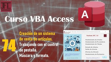 video 74 ‐ Curso Vba Access. Creación de un sistema de ventas de artículos.