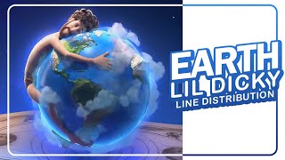 Lil Dicky - Earth ~ Line Distribution