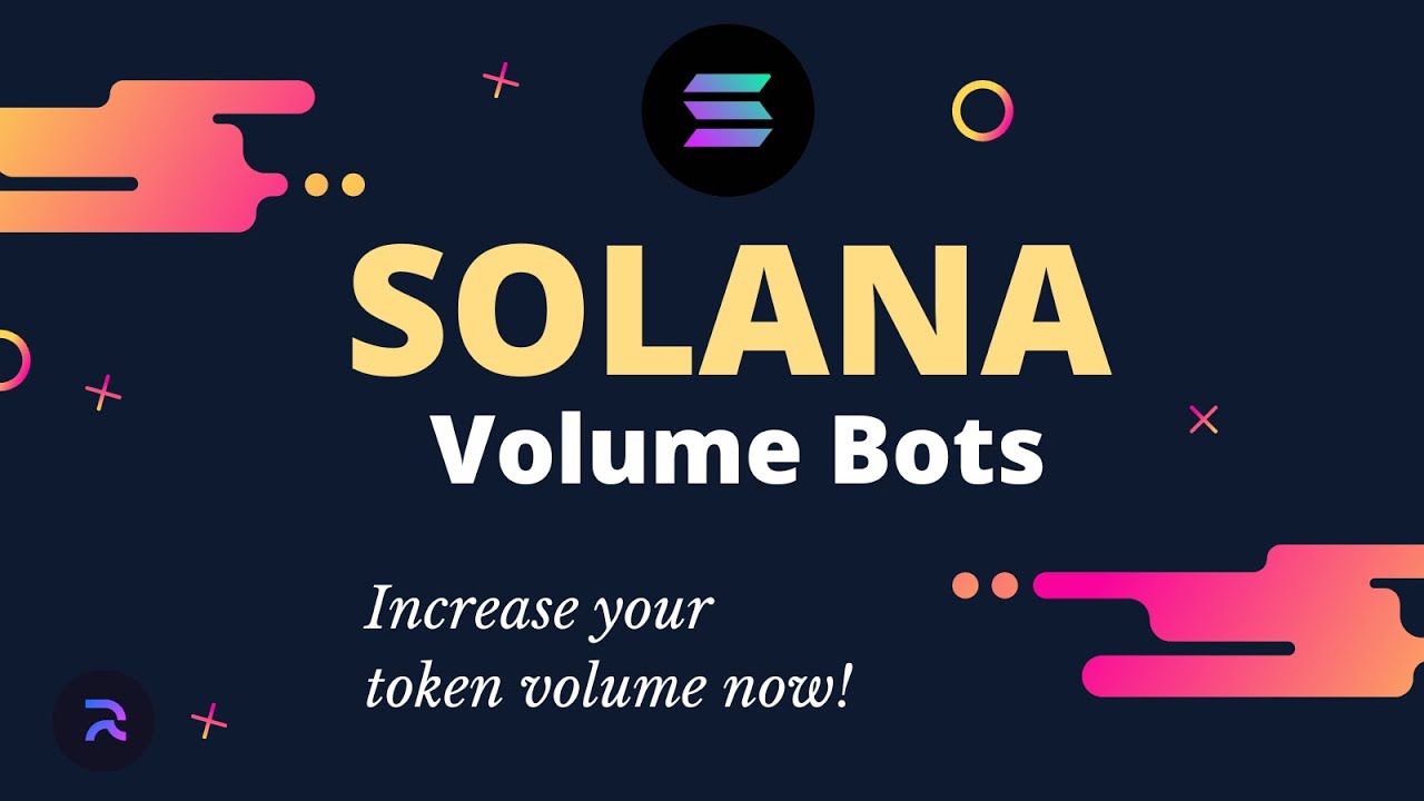 Solana Volume Bots for increase your token volume - YouTube