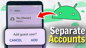 How to Set Up Multiple User and Guest Accounts on Your Android Device