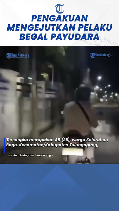 Pelaku Begal Payudara Tertangkap, Pengakuan di Depan Polisi Mengejutkan