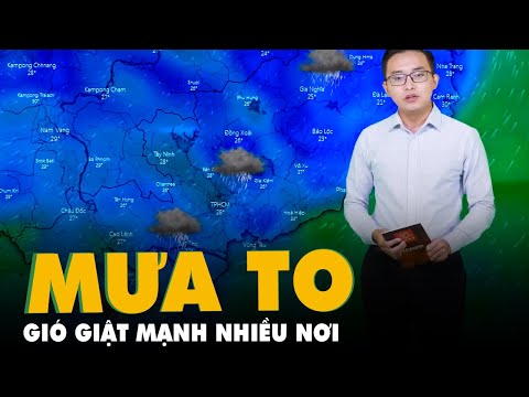 Video Dự báo thời tiết 19-7: Cảnh báo mưa to, gió giật mạnh... - youtube