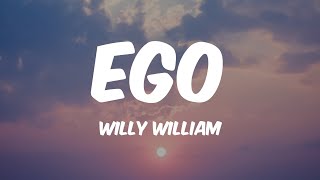 Ego - Willy Williams 🎵