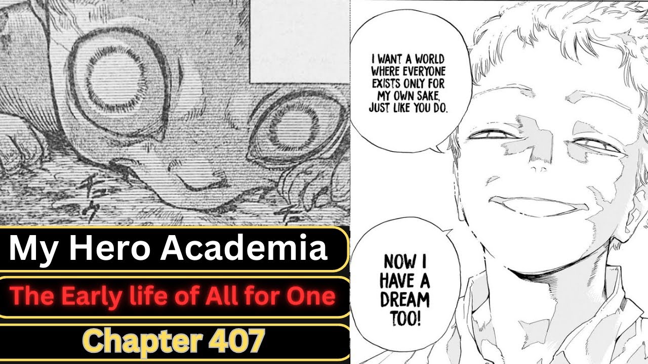 My Hero Academia 407: la nascita di All For One