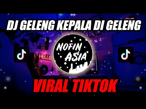 dj-geleng-kepala-di-geleng-remix-original-terbaru-2019