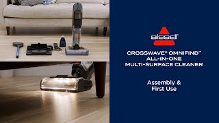 Assembly How to Use CrossWave OmniFind All-in-One Multi-Surface Cleaner