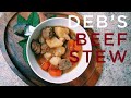 How to make Deb&#39;s Beef Stew