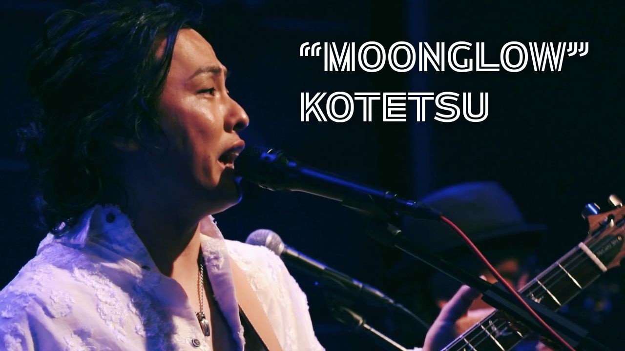 Moonglow – Live Session | KOTETSU