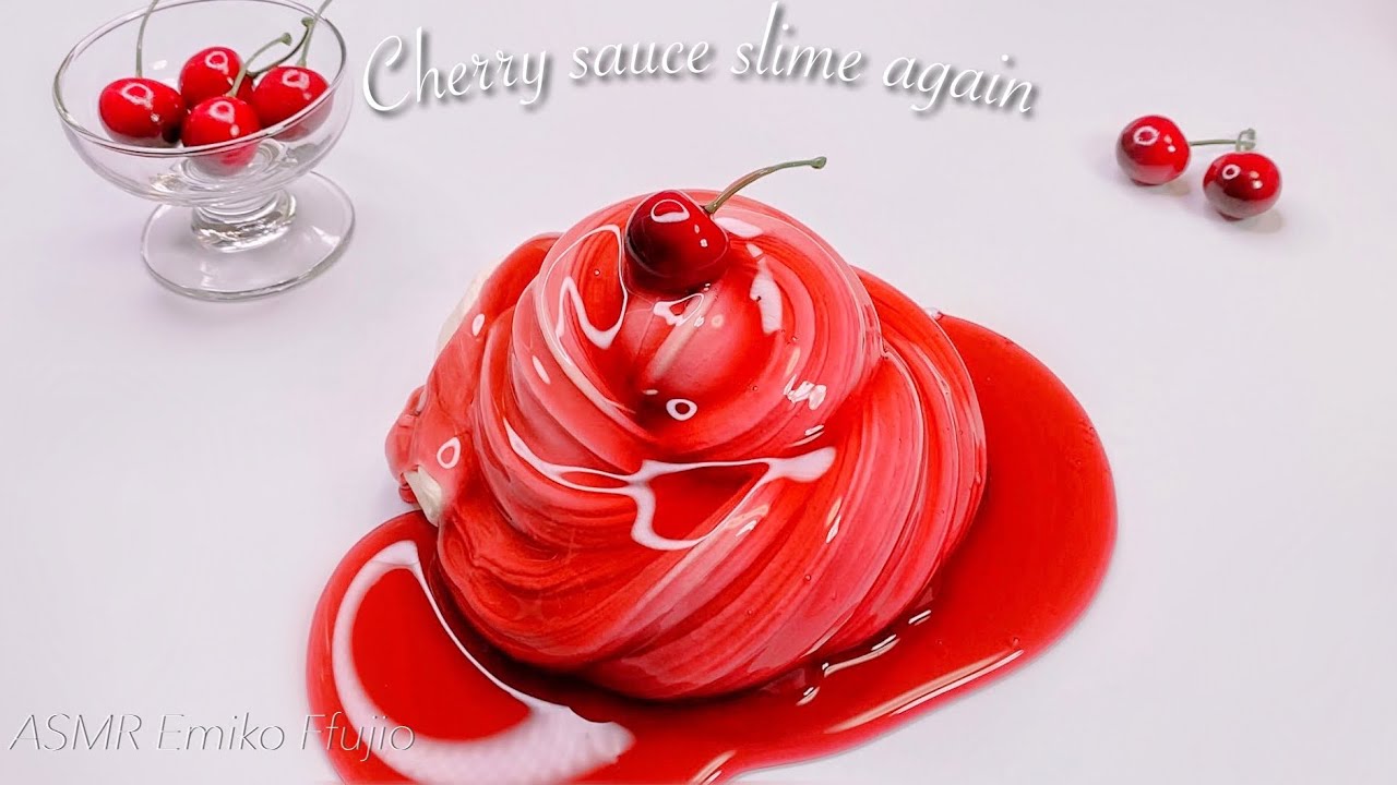 【ASMR】🍒再びチェリーソーススライム🍒【音フェチ】Cherry sauce slime again 다시 체리 소스 슬라임