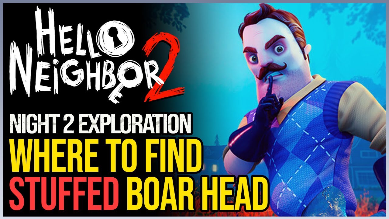 Stuffed Boar Head Location Hello Neighbor 2 Museum Puzzle YouTube