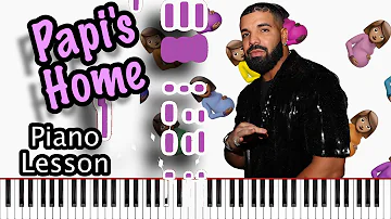 Drake - Papi's Home [Piano Lesson | Piano tutorial ]