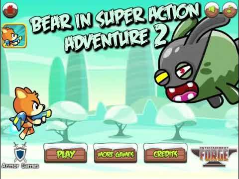 Bear in Super Action Adventure - Play on Armor Games