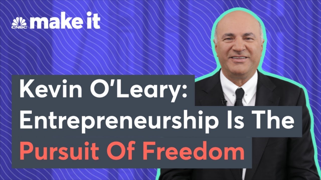 Kevin O'Leary's Secret To Success: Don't Focus On Money