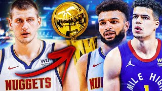 Why the Denver Nuggets will WIN the 2022 NBA Championship! | (ft. Jokic, Porter, Dynasty)