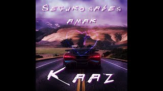 Kaaz - Se Sabes Amar