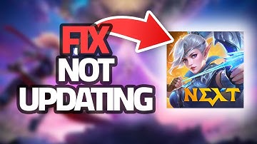 How To Fix Mobile Legends Not Updating | Final Solution