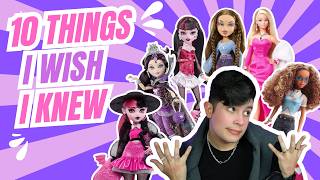 10 THINGS I WISH I KNEW BEFORE COLLECTING DOLLS