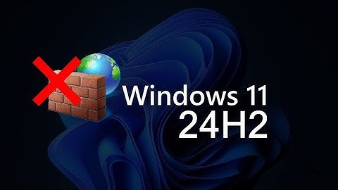 Windows 11 24H2 Firewall: The Ongoing Saga Microsoft Hasn