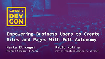 Empowering Business Users to Create Sites and Pages With Full Autonomy