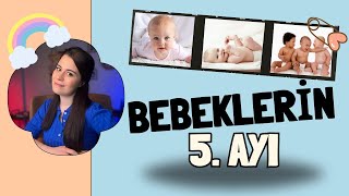 Yenidoğan 5. Ay | 5 Aylık Bebek Gelişimi