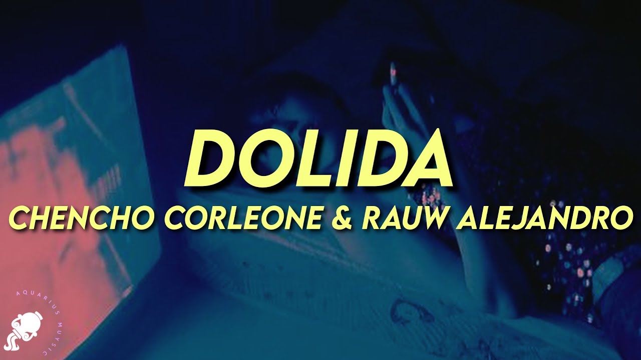 Chencho Corleone, Rauw Alejandro - Dolida - YouTube