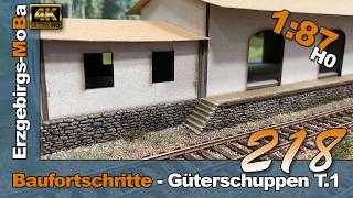 218 - Model Railway Construction Progress - Building the Goods Shed (Part 1) - DR 1/87 H0 - (DE/EN)
