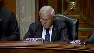 Menendez Delivers Remarks During Foreign Affairs Committee Hearing on U.S. Economic Security