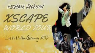 Intro/Leave Me Alone - XSCAPE WORLD TOUR (Live In Würzburg,Germany 2015)