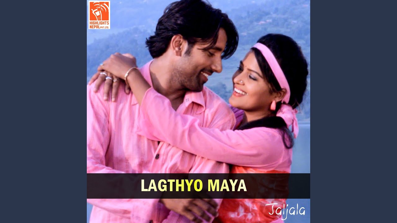 Obejrzyj Lagthyo Maya (From "Jaljala") w YouTube Obejrzyj Lagthyo Maya (From "Jaljala") w YouTube