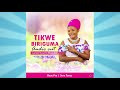 Tikwe Biriguma - Jackie Bwemi Mugabe (Official Audio) New Gospel 2022