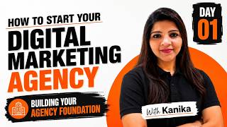 How to Start a Digital Marketing Agency in 2026 | Complete Roadmap – Day 1