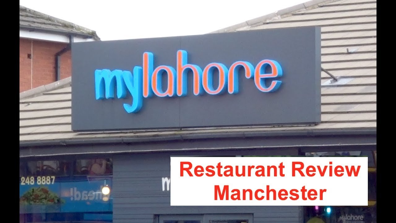 My Lahore Restaurant Review - Wilmslow Road, Manchester - YouTube