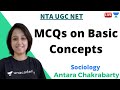 MCQs on Basic Concepts | Sociology | Unacademy Live- NTA UGC NET | Antara Chakrabarty