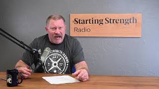 More Exercises To Hit Every Body Part? - Starting Strength Radio Clips