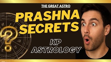 Prashna Kundali | Horary Astrology | Kp Astrology | The Great Astro