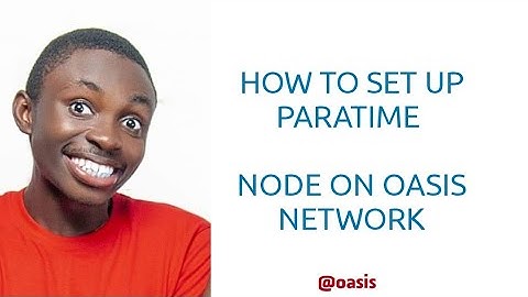 How to run a ParaTime node on Oasis network.