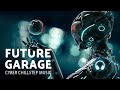 Future Garage — Nu-Garage, Post-Garage, Space Garage