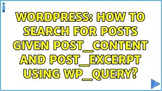 Wordpress: How to search for posts given post_content AND post_excerpt using WP_Query