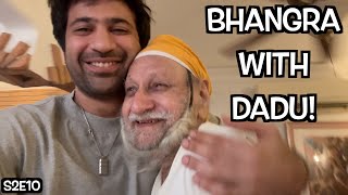 Chill Day Bhangra With Dadu - S2E10