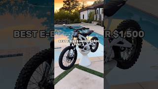 Best e-bikes under $1,500! #ebike #surron #electricbike #ridstar #emoto #dirtbike #motorcycle