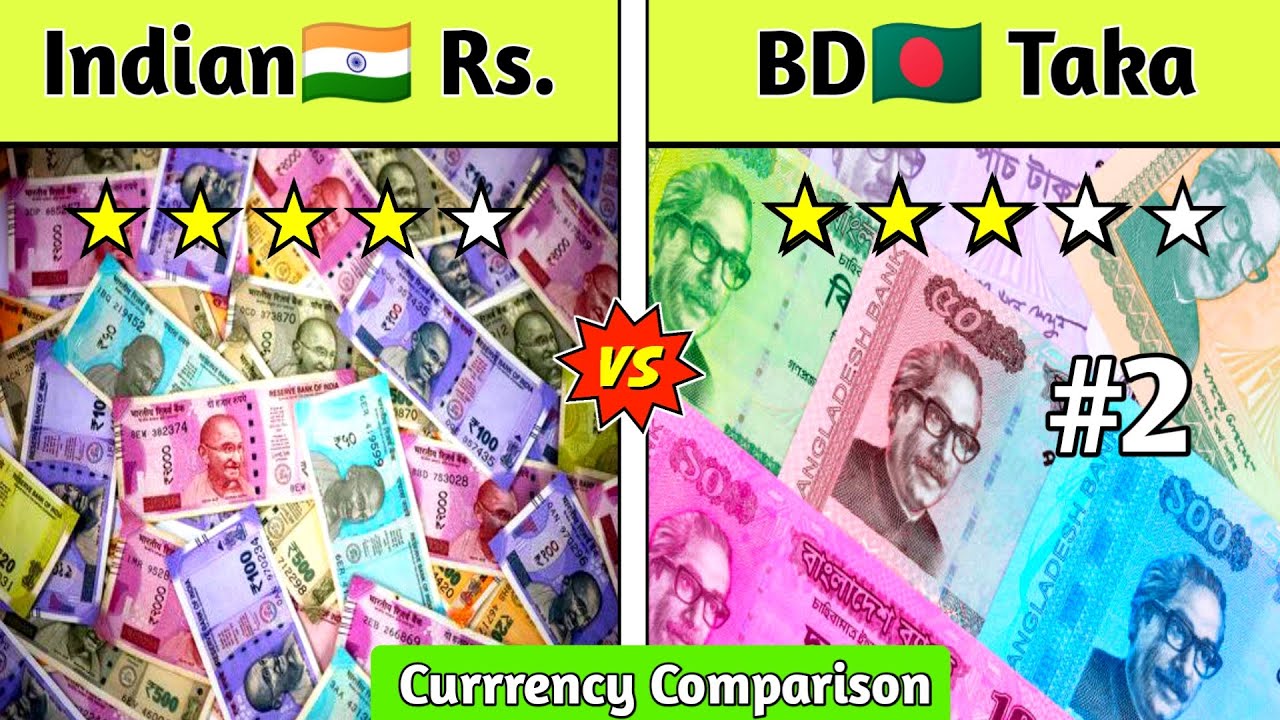 Indian Currency VS Bangladesh Currency Comparison 2023 Indian Rupee Vs indian-currency-vs-bangladesh-currency-comparison-2023-indian-rupee-vs